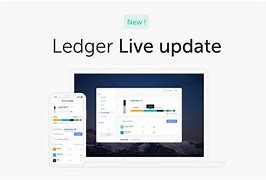 ledgerlive升级、ledgerlive手机下载